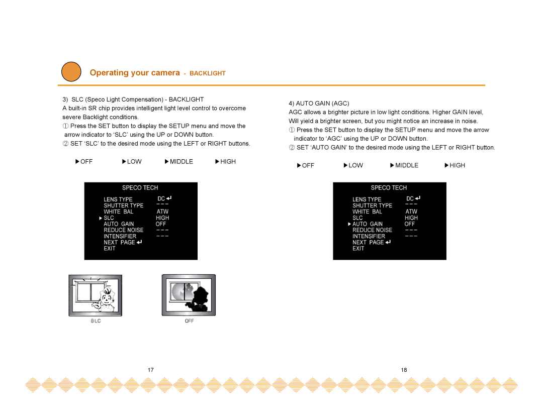 Speco Technologies HT-INTT5 manual Operating your camera Backlight, OFF LOW Middle High Auto Gain AGC 