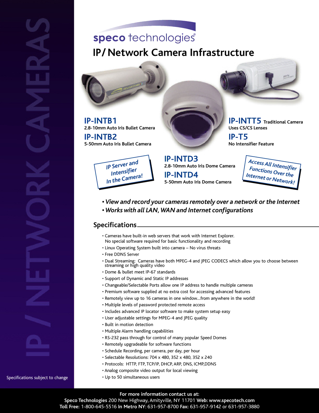 Speco Technologies specifications IP/ Network Camera Infrastructure, IP-INTB1, IP-INTB2 IP-T5, IP-INTD3, IP-INTD4 