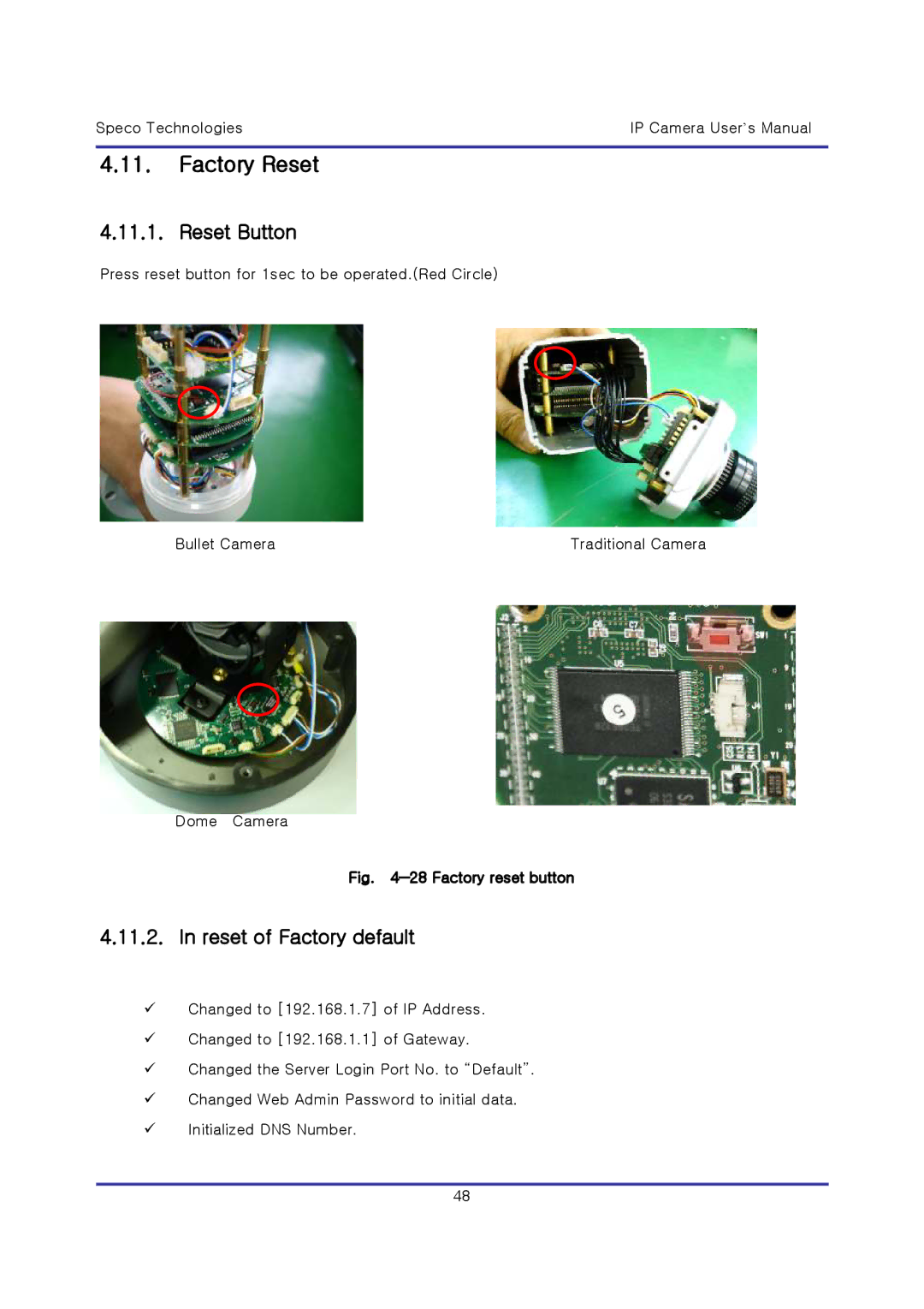 Speco Technologies IP-INTT5, & IP-WDRB1 user manual Factory Reset, Reset Button, Reset of Factory default 