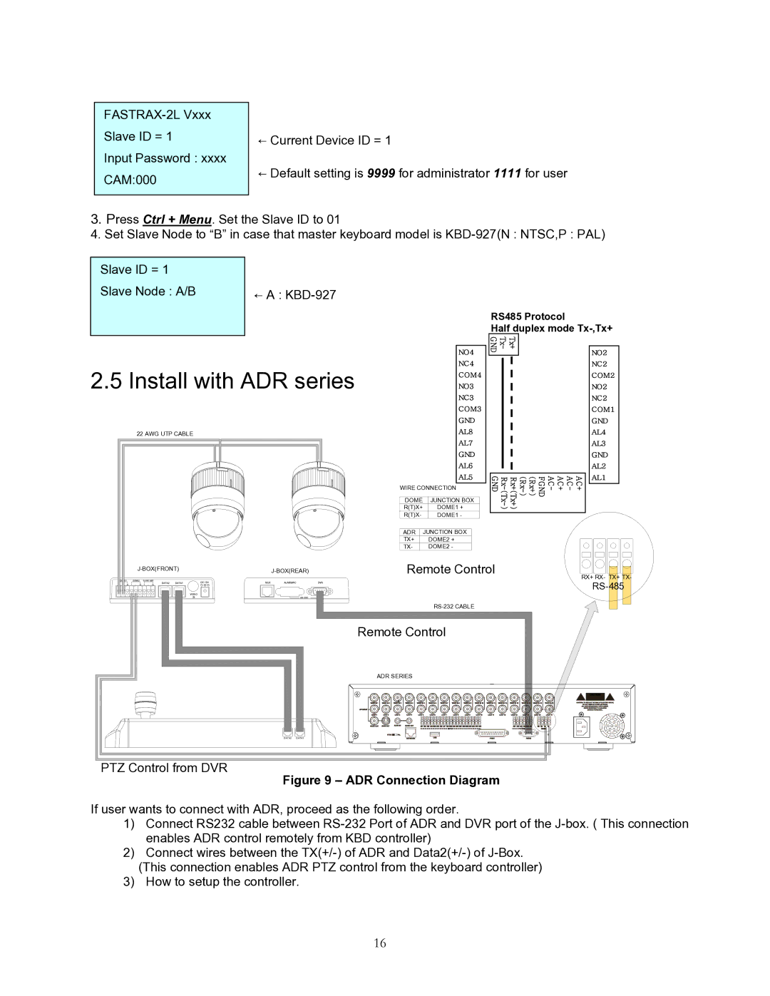 Speco Technologies KBD-927 instruction manual Install with ADR series 