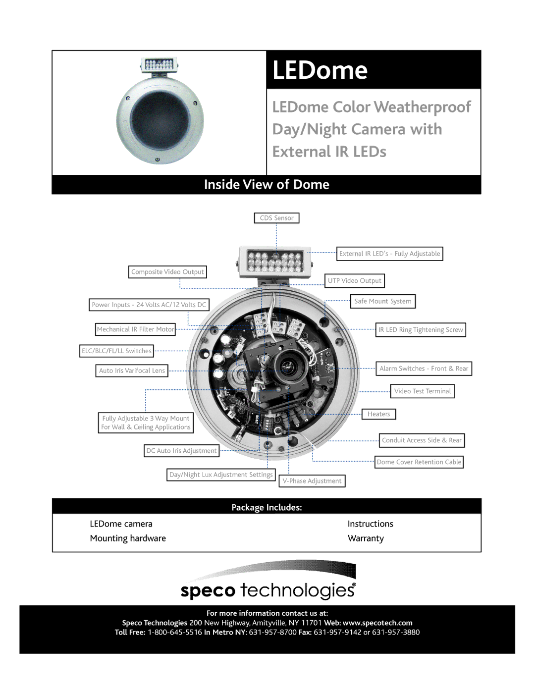 Speco Technologies LEDome/W specifications Inside View of Dome 