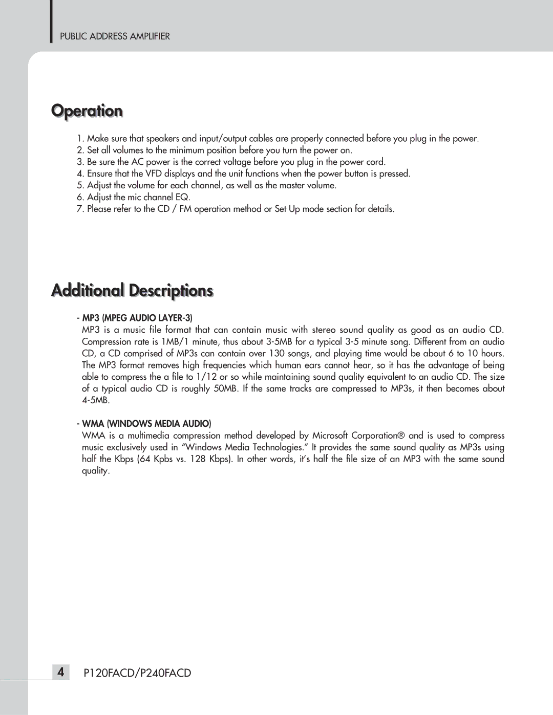 Speco Technologies P120FACD/P240FACD operation manual Operationti, Additionaliti l Descriptionsi ti, MP3 Mpeg Audio LAYER-3 