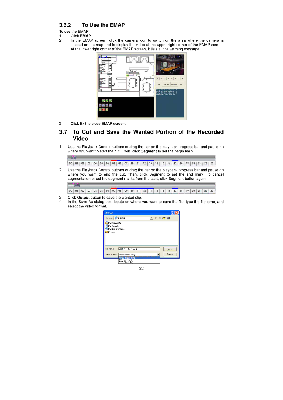 Speco Technologies PC Pro Series user manual To Cut and Save the Wanted Portion of the Recorded Video, To Use the Emap 