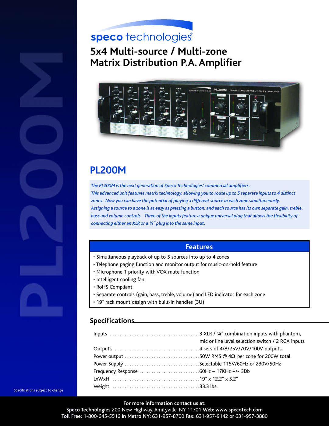 Speco Technologies PL200M specifications 5x4 Multi-source / Multi-zone, Matrix Distribution P.A.Amplifier, Features 