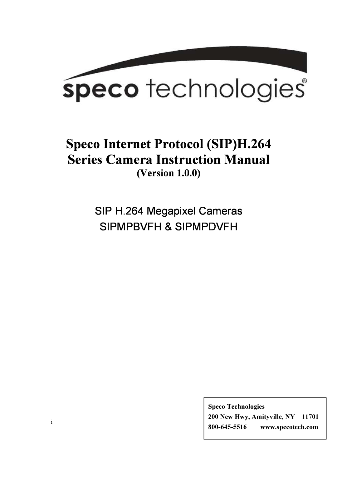 Speco Technologies instruction manual SIP H.264 Megapixel Cameras SIPMPBVFH & SIPMPDVFH, Version 