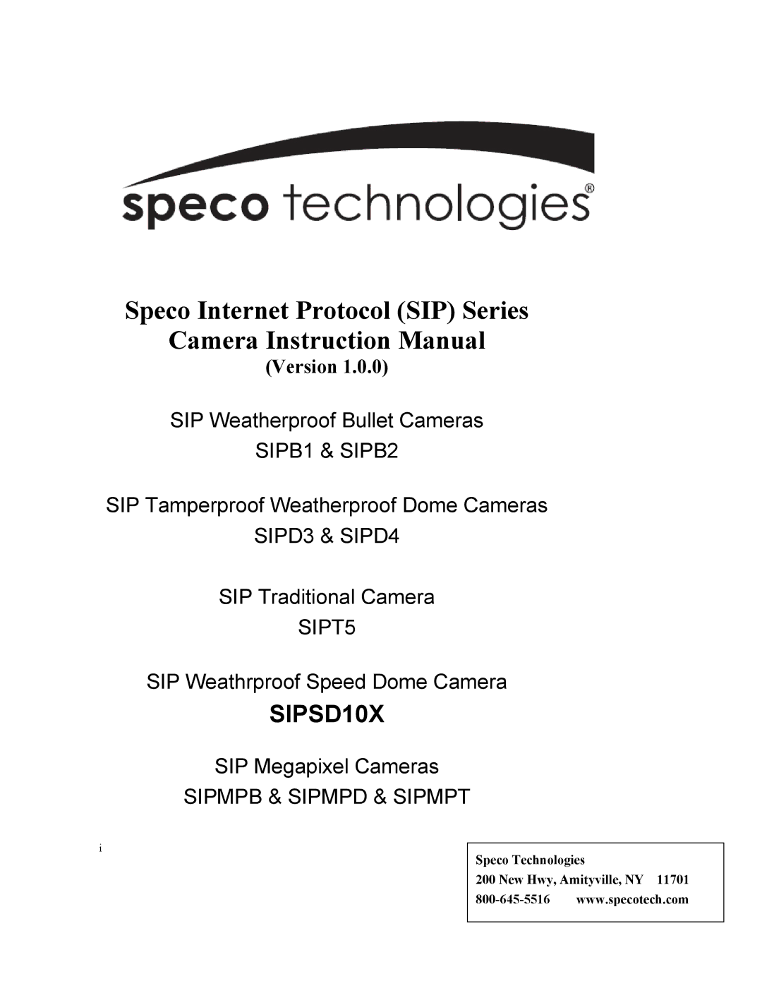 Speco Technologies SIPT5, SIPSD10X instruction manual Speco Internet Protocol SIP Series 