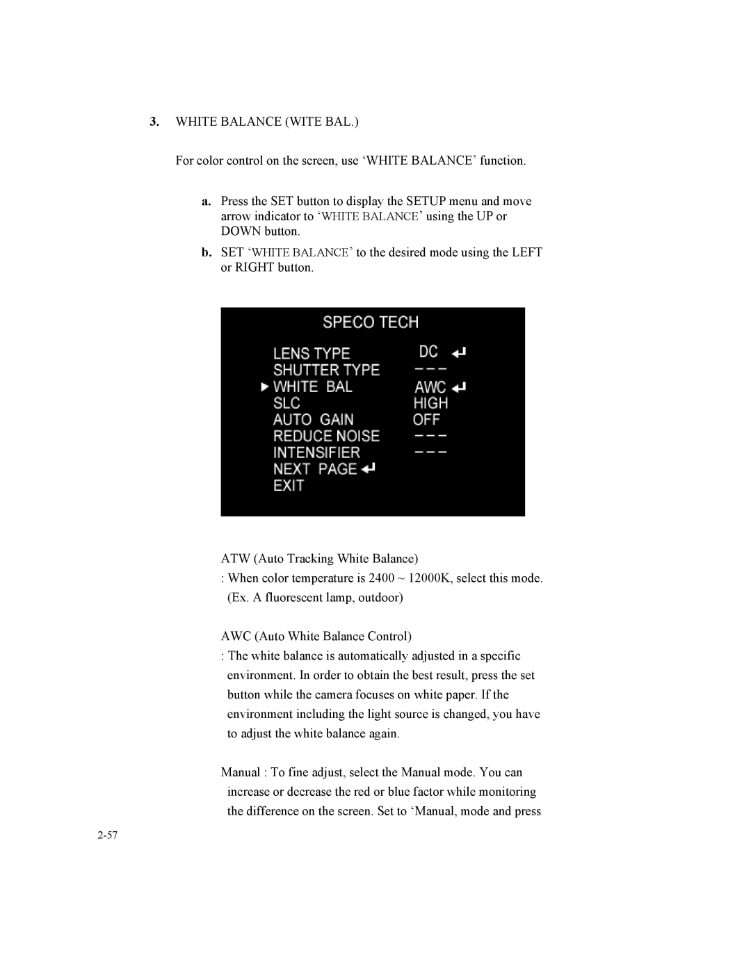 Speco Technologies SIPT5, SIPSD10X instruction manual White Balance Wite BAL 