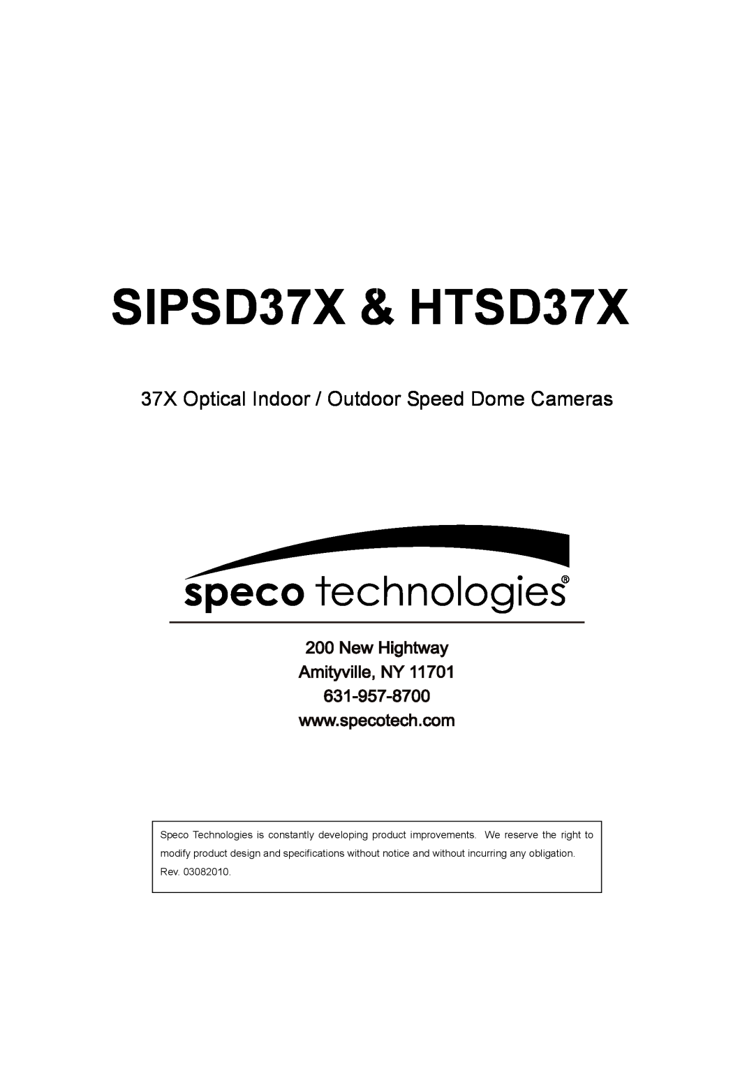 Speco Technologies specifications New Hightway Amityville, NY 631-957-8700, SIPSD37X & HTSD37X 