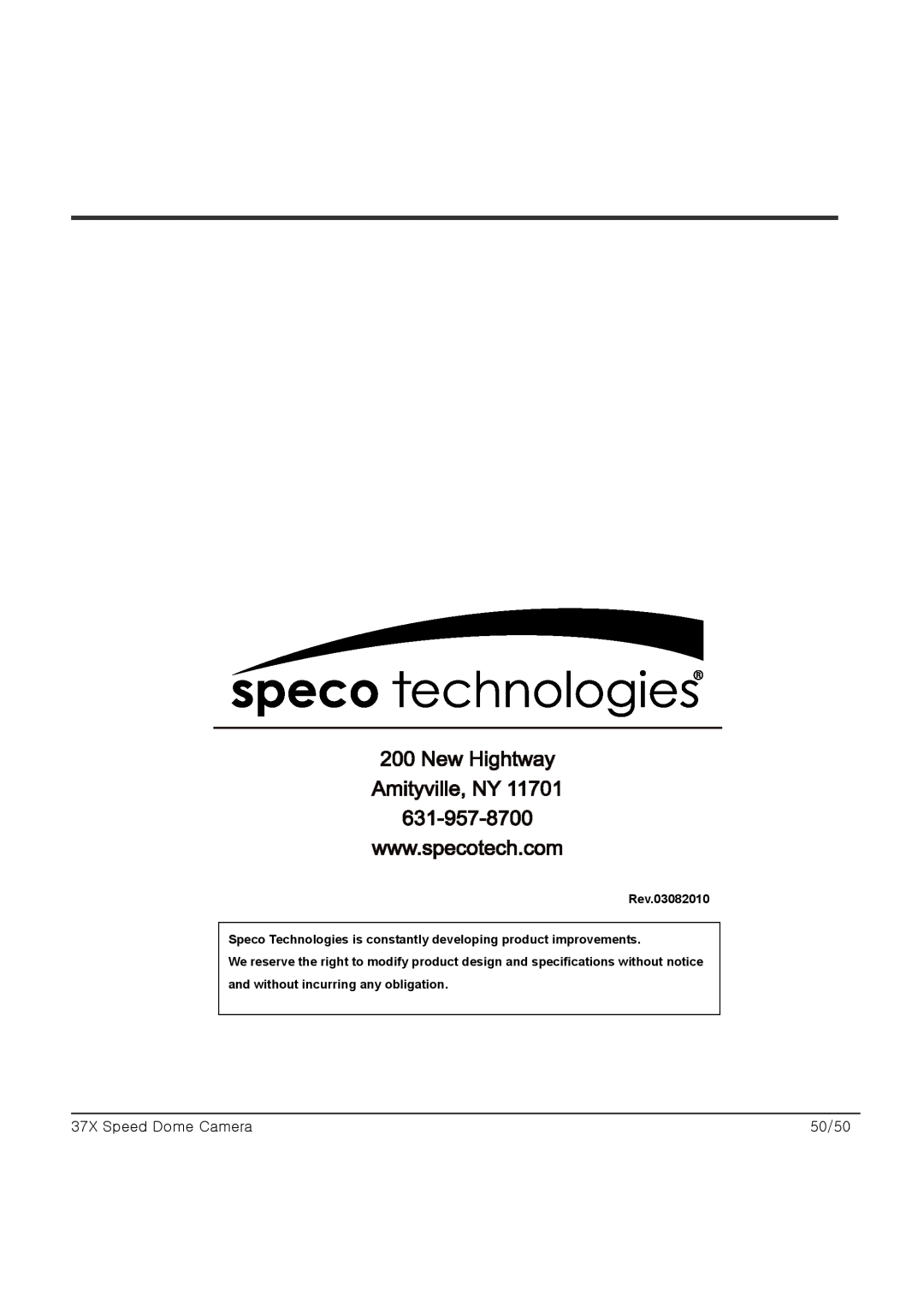 Speco Technologies SIPSD37X, HTSD37X New Hightway Amityville, NY 631-957-8700, 37X Speed Dome Camera, 50/50, Rev.03082010 
