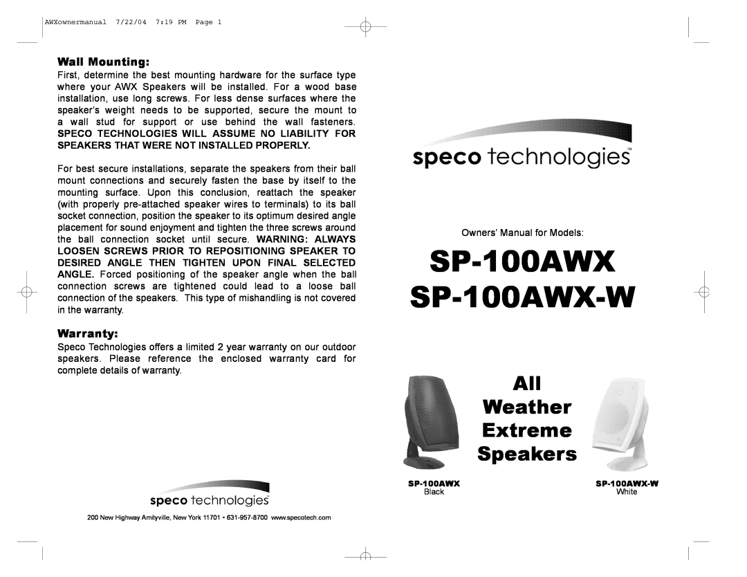 Speco Technologies warranty Wall Mounting, Warranty, SP-100AWX SP-100AWX-W, Weather, Extreme, Speakers 