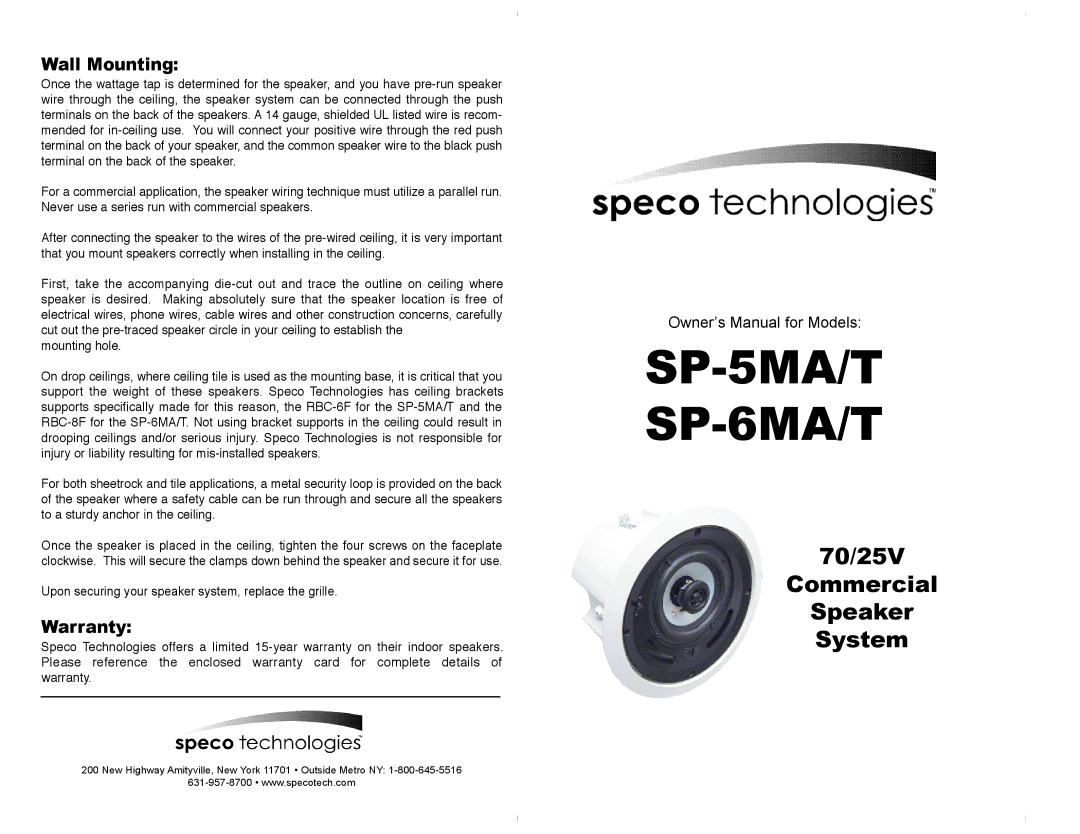 Speco Technologies SP-6MT owner manual SP-5MA/T SP-6MA/T, 70/25V Commercial Speaker System, Wall Mounting, Warranty 