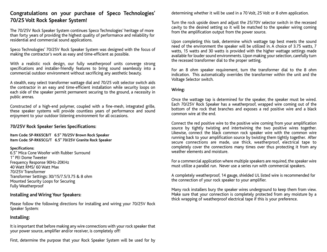 Speco Technologies SP-RK65CG/T, SP-RK65CB/T 70/25V Rock Speaker Series Specifications, Installing and Wiring Your Speakers 
