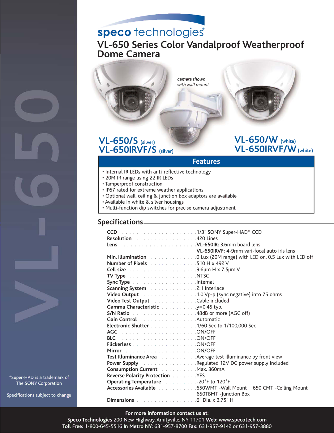 Speco Technologies VL-650IRVF/W specifications VL-650 Series Color Vandalproof Weatherproof Dome Camera, Features 