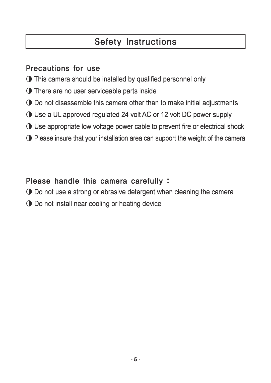 Speco Technologies VL647ILT Sefety Instructions, Precautions for use, Please handle this camera carefully 