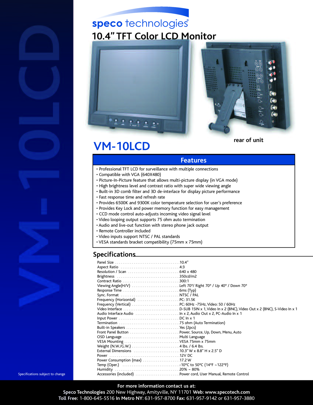 Speco Technologies VM-10LCD specifications 10.4” TFT Color LCD Monitor, Features, Specifications, rear of unit 