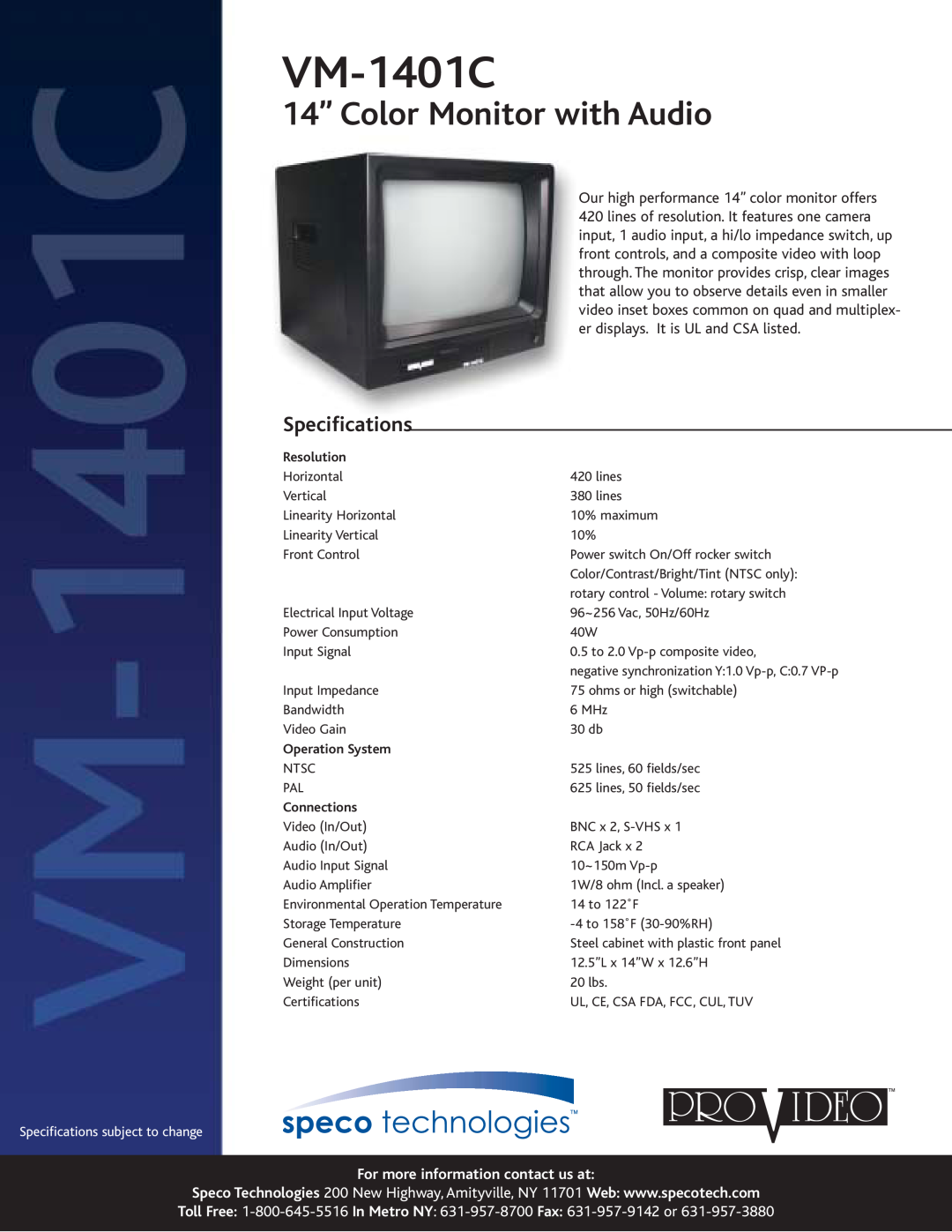 Speco Technologies VM-1401C specifications 14” Color Monitor with Audio, Specifications, Resolution, Operation System 
