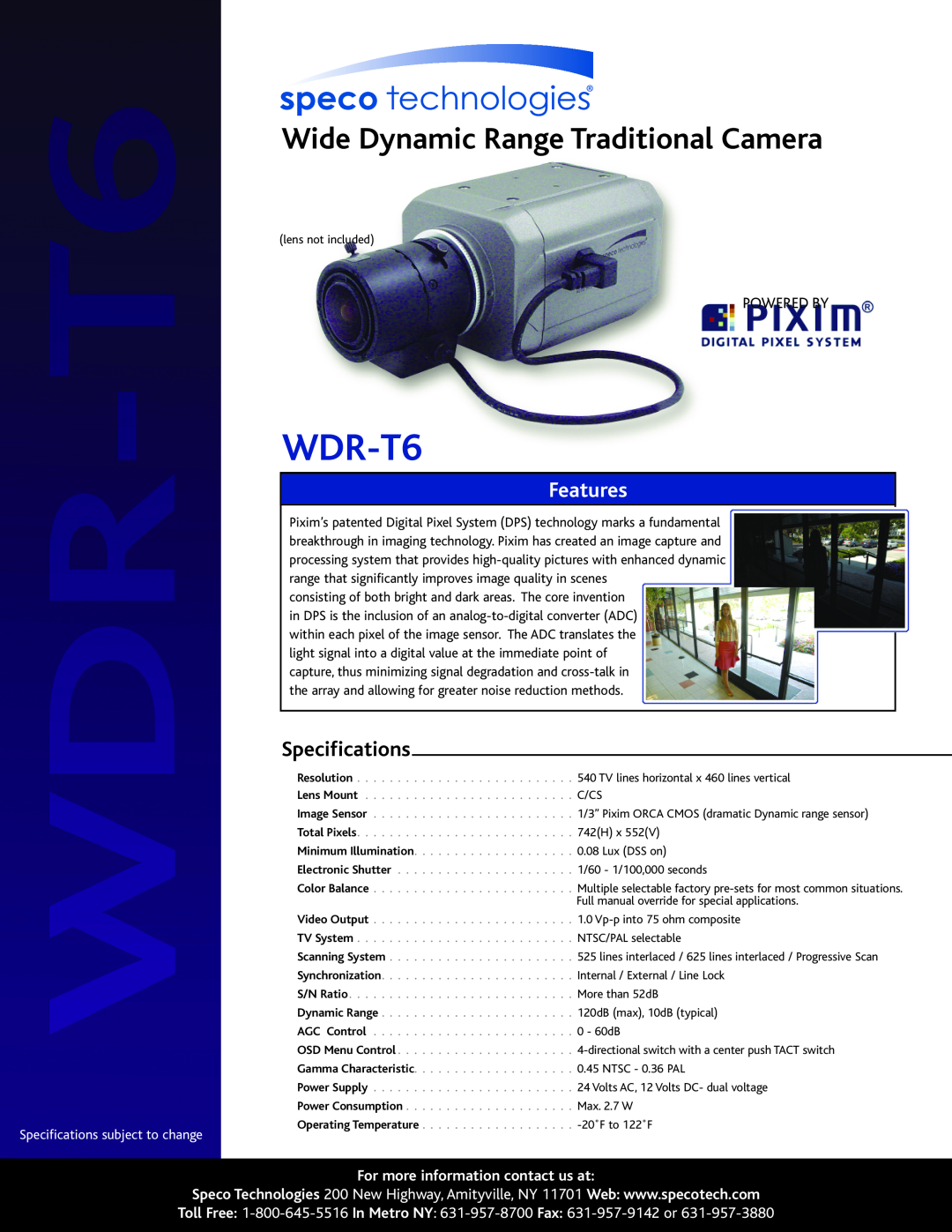 Speco Technologies WDR-T6 specifications Wide Dynamic Range Traditional Camera, Features, Specifications, Powered By 
