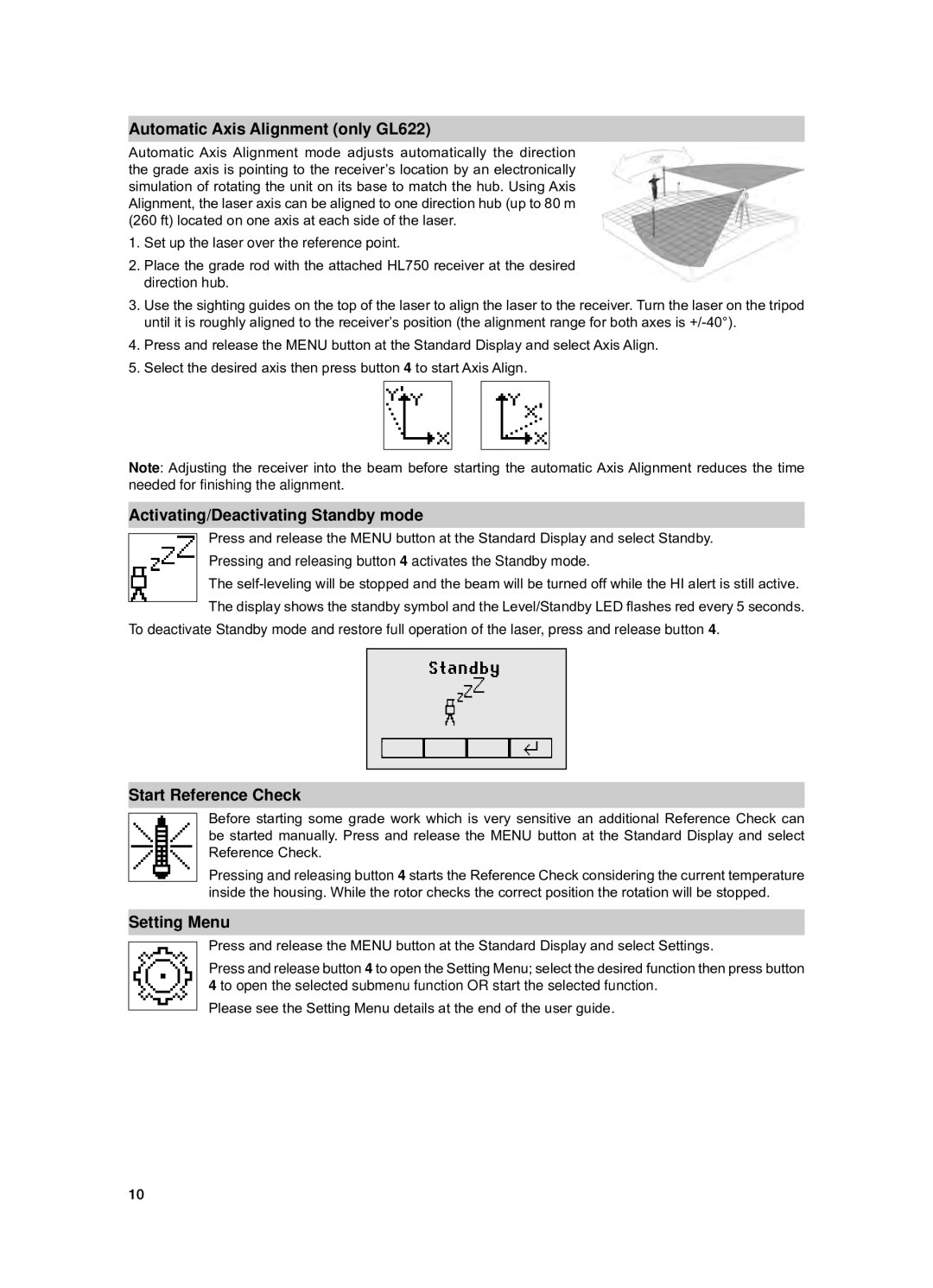 Spectra GL612 manual Automatic Axis Alignment only GL622, Activating/Deactivating Standby mode, Start Reference Check 