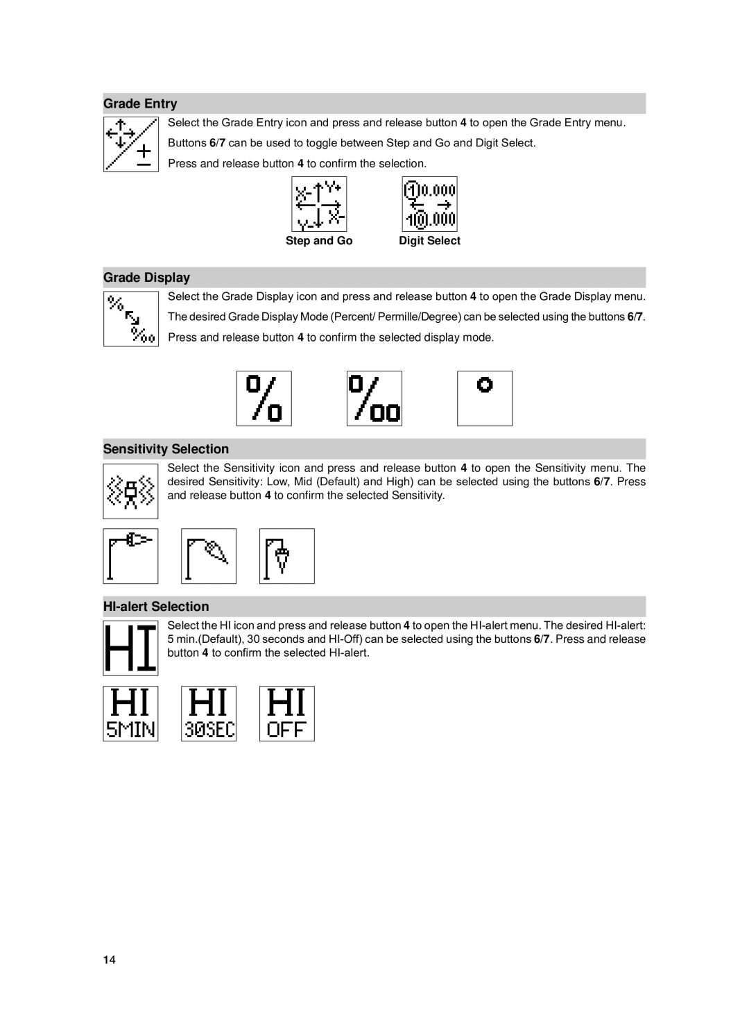 Spectra GL612 manual Grade Entry, Grade Display, Sensitivity Selection, HI-alert Selection 