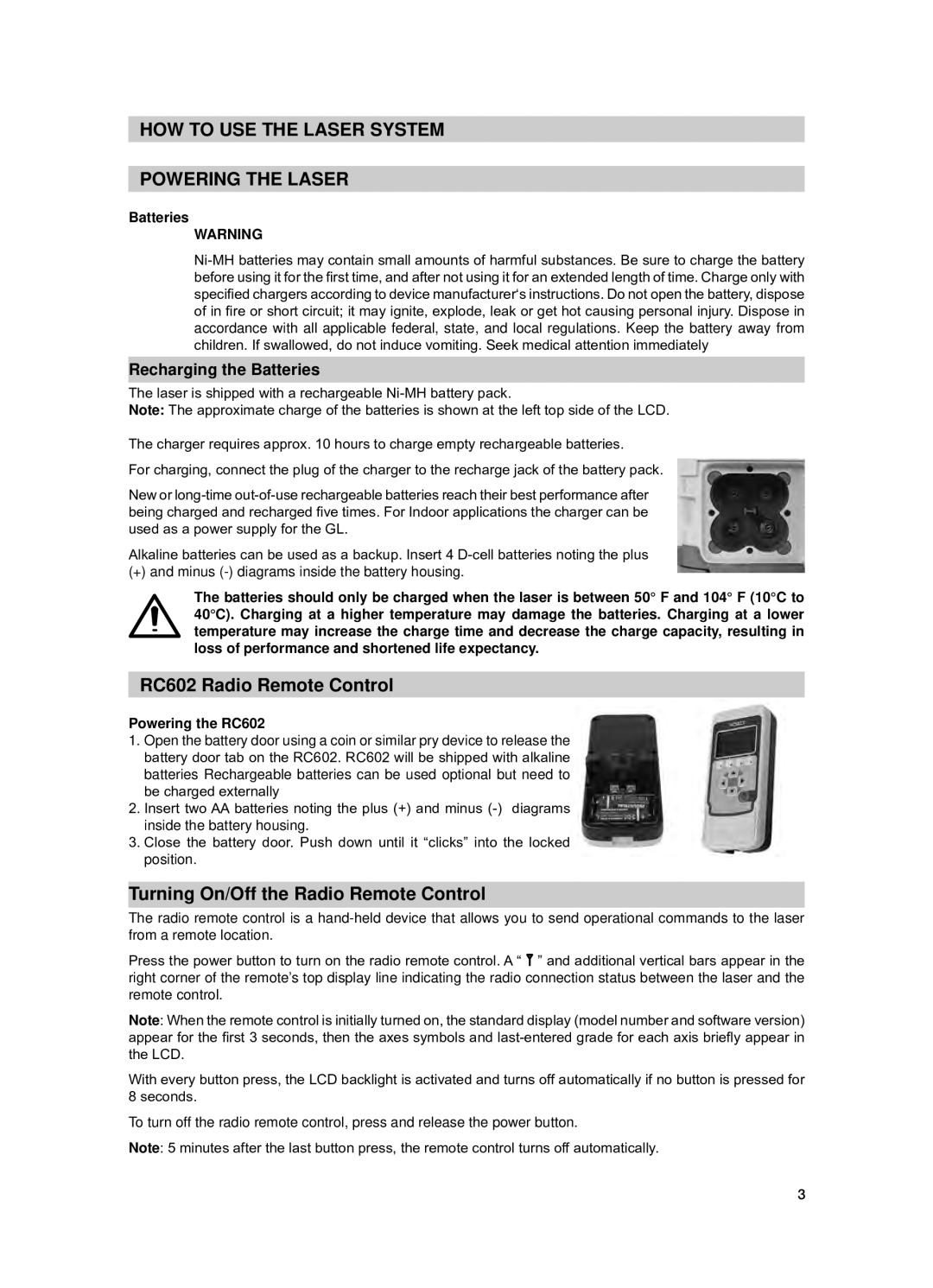 Spectra GL612 manual HOW to USE the Laser System Powering the Laser, Recharging the Batteries 