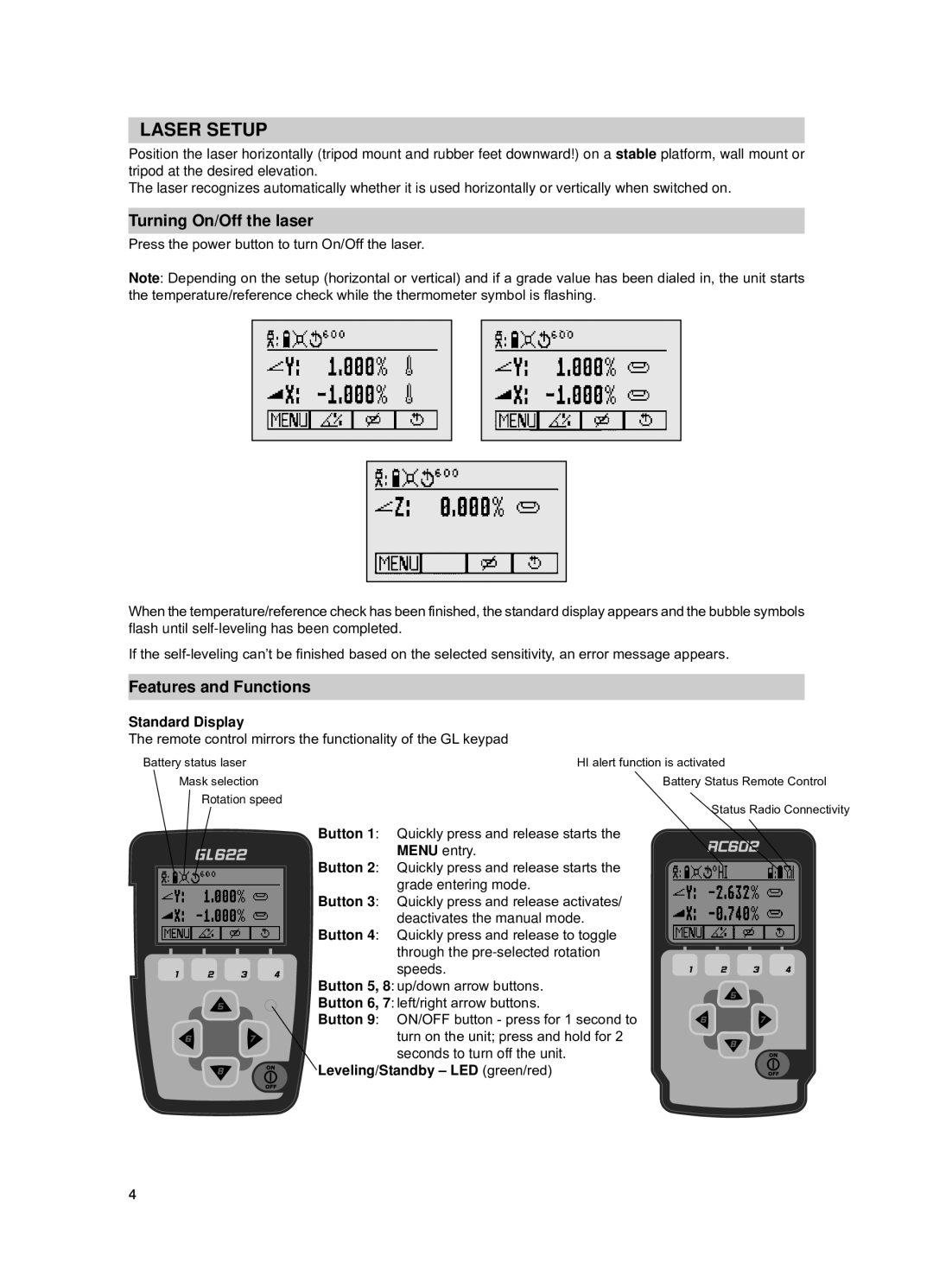 Spectra GL612 manual Laser Setup, Turning On/Off the laser, Features and Functions 