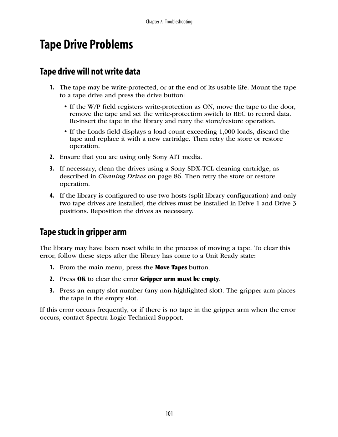 Spectra Logic 10000 manual Tape Drive Problems, Tape drive will not write data, Tape stuck in gripper arm 
