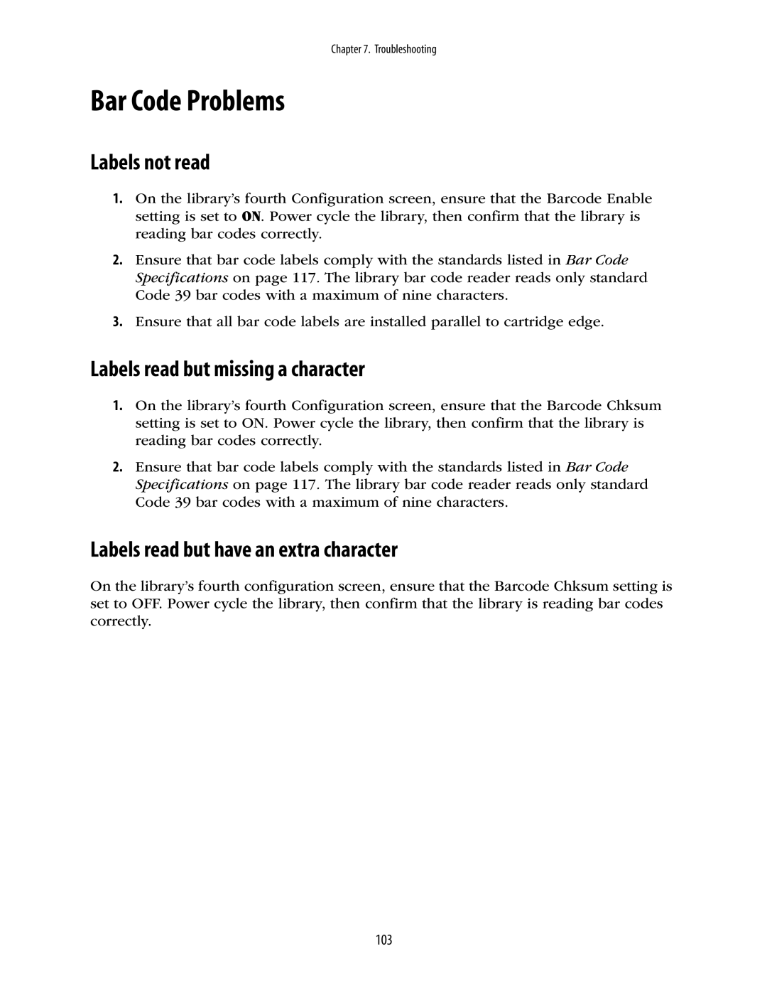 Spectra Logic 10000 manual Bar Code Problems, Labels not read, Labels read but missing a character 