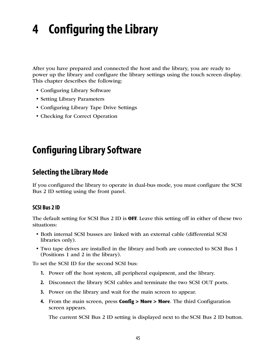 Spectra Logic 10000 manual Configuring the Library, Configuring Library Software, Selecting the Library Mode, Scsi Bus 2 ID 