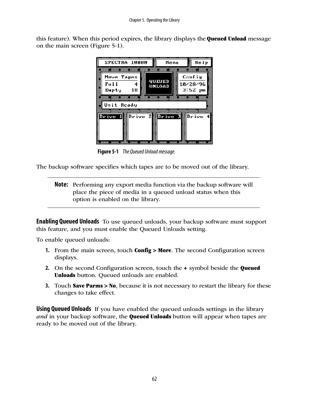 Spectra Logic 10000 manual 1The Queued Unload message 