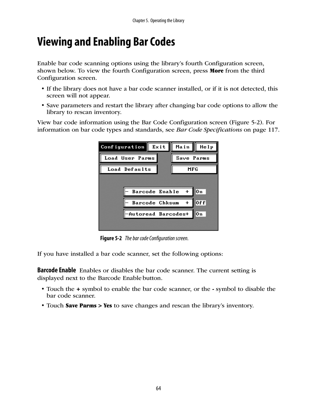 Spectra Logic 10000 manual Viewing and Enabling Bar Codes, 2The bar code Configuration screen 