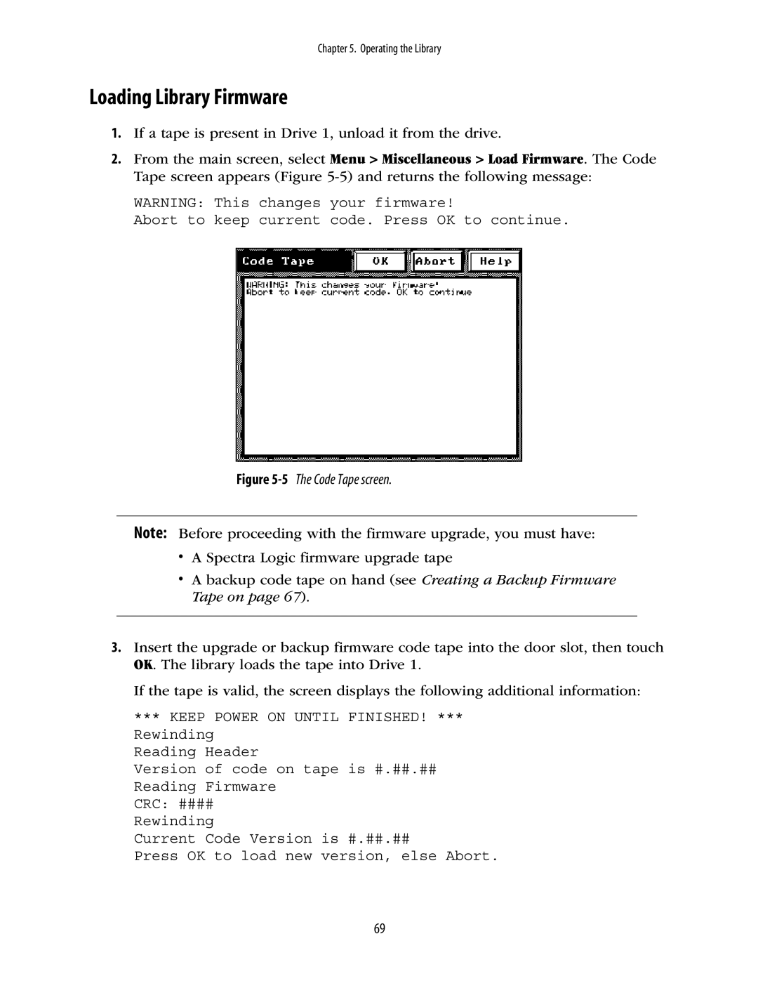 Spectra Logic 10000 manual Loading Library Firmware, Abort to keep current code. Press OK to continue 