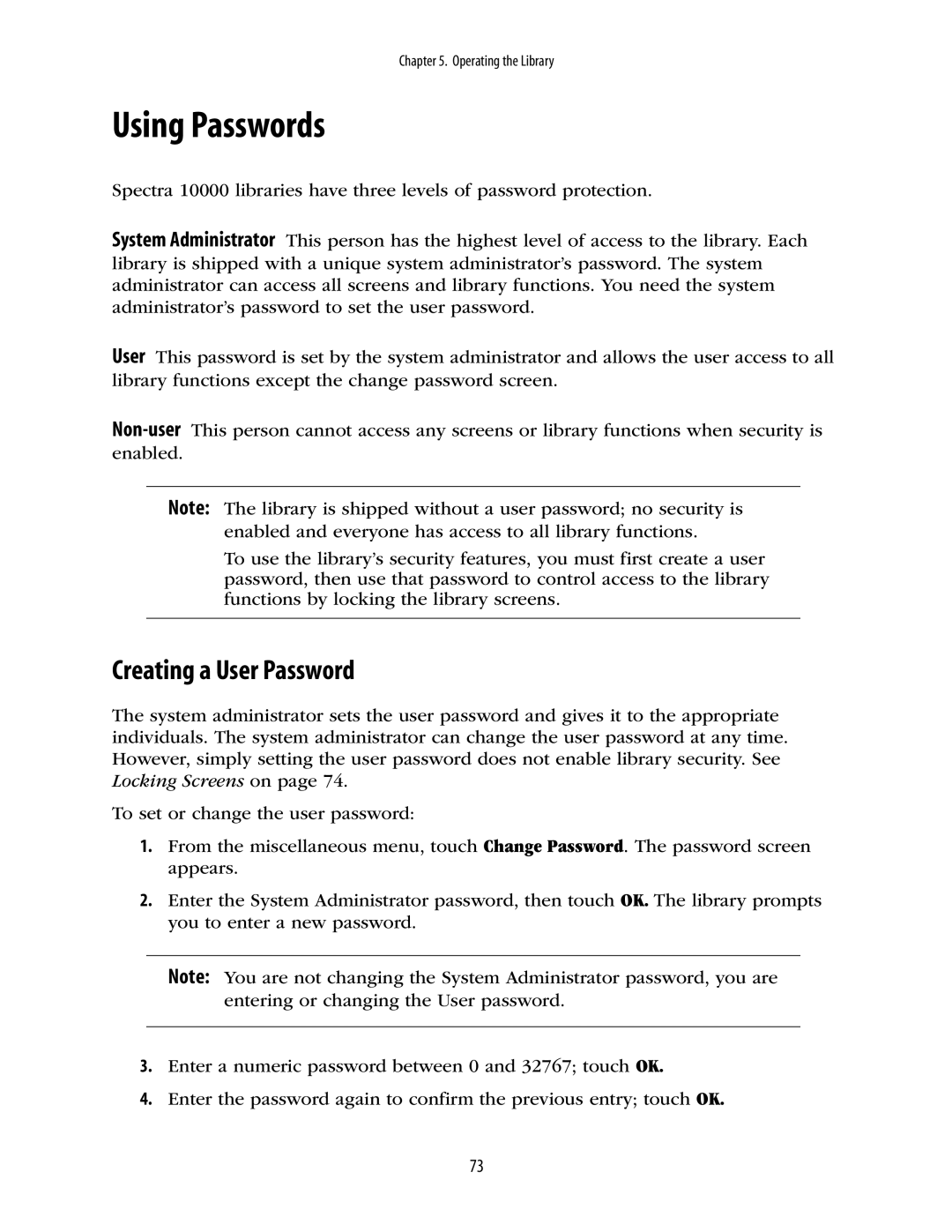 Spectra Logic 10000 manual Using Passwords, Creating a User Password 