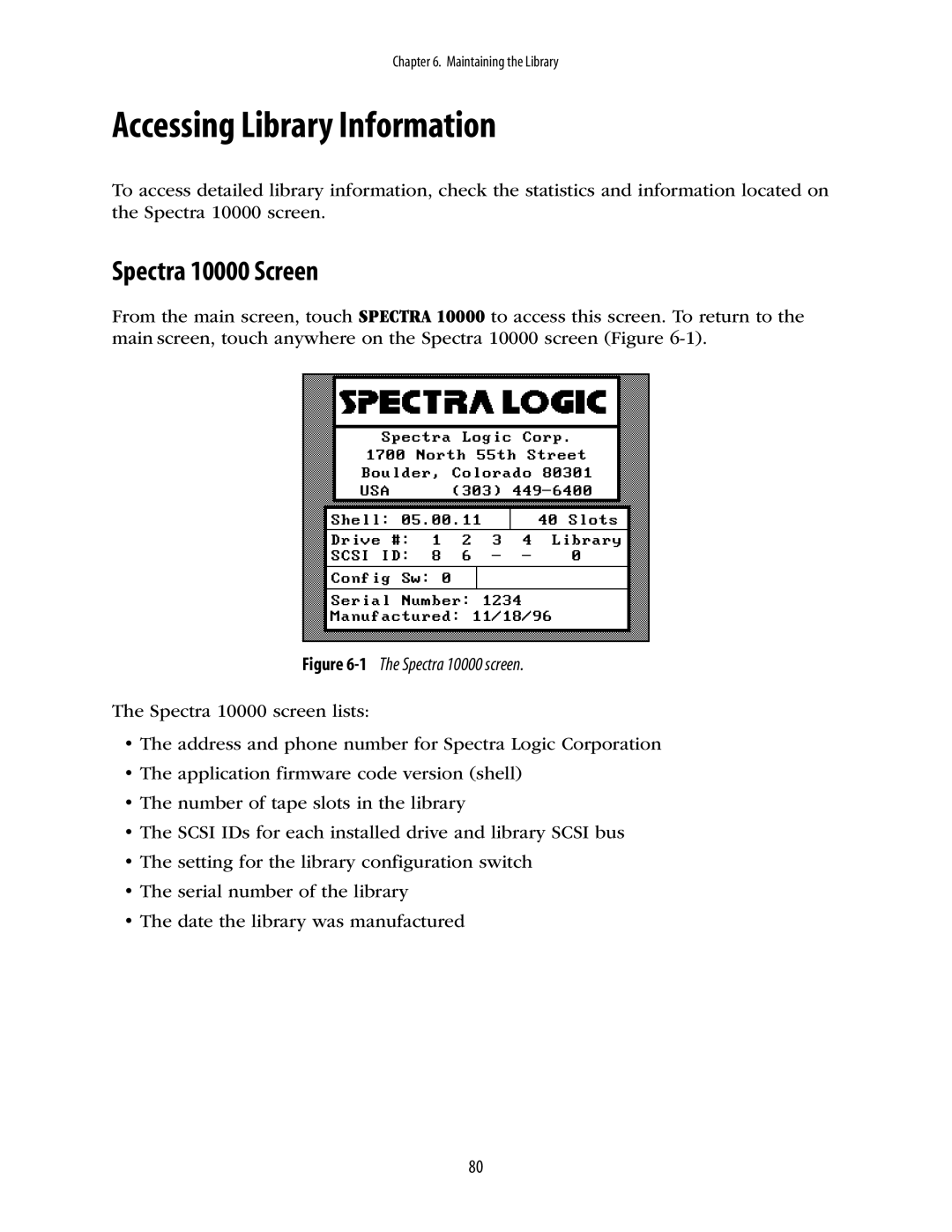 Spectra Logic manual Accessing Library Information, Spectra 10000 Screen 