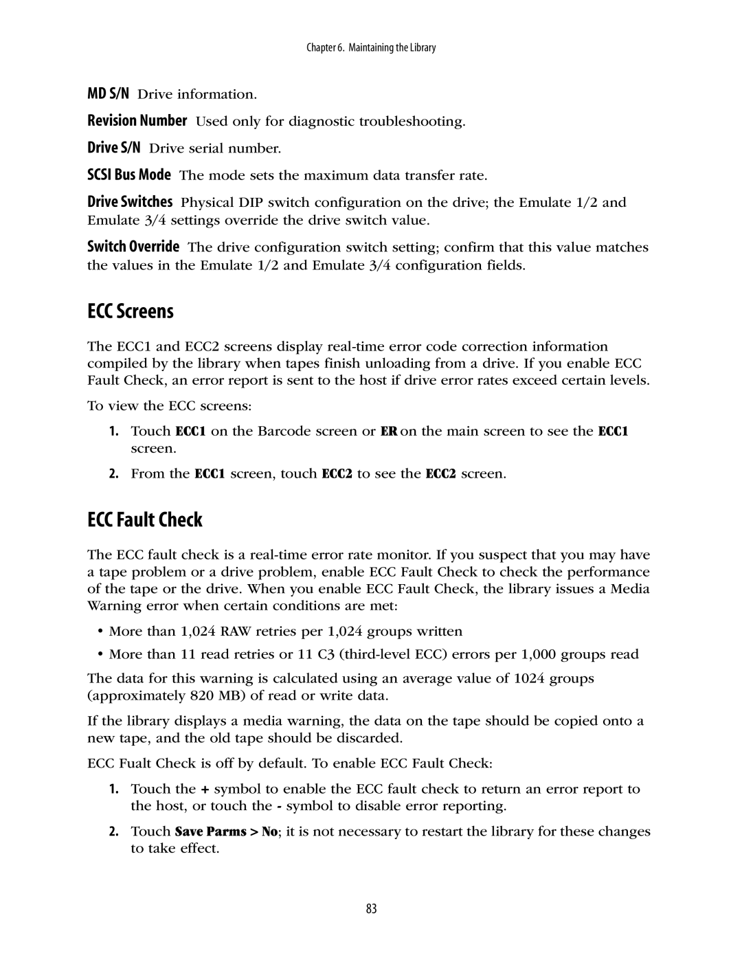 Spectra Logic 10000 manual ECC Screens, ECC Fault Check 