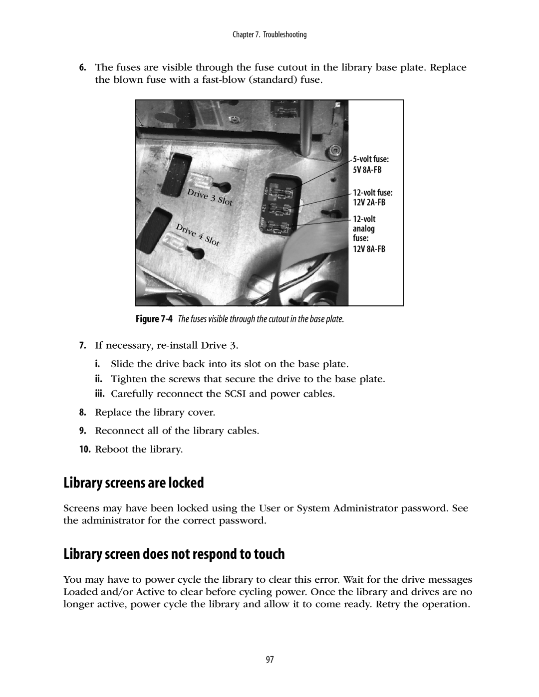 Spectra Logic 10000 manual Library screens are locked, Library screen does not respond to touch 