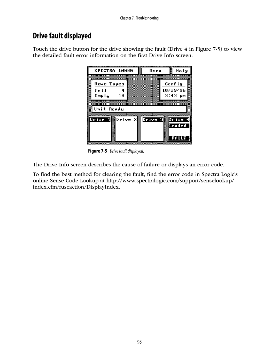 Spectra Logic 10000 manual 5Drive fault displayed 