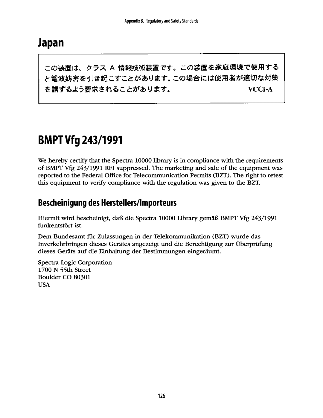 Spectra Logic 10000 manual Japan BMPT Vfg 243/1991, Bescheinigung des Herstellers/Importeurs 