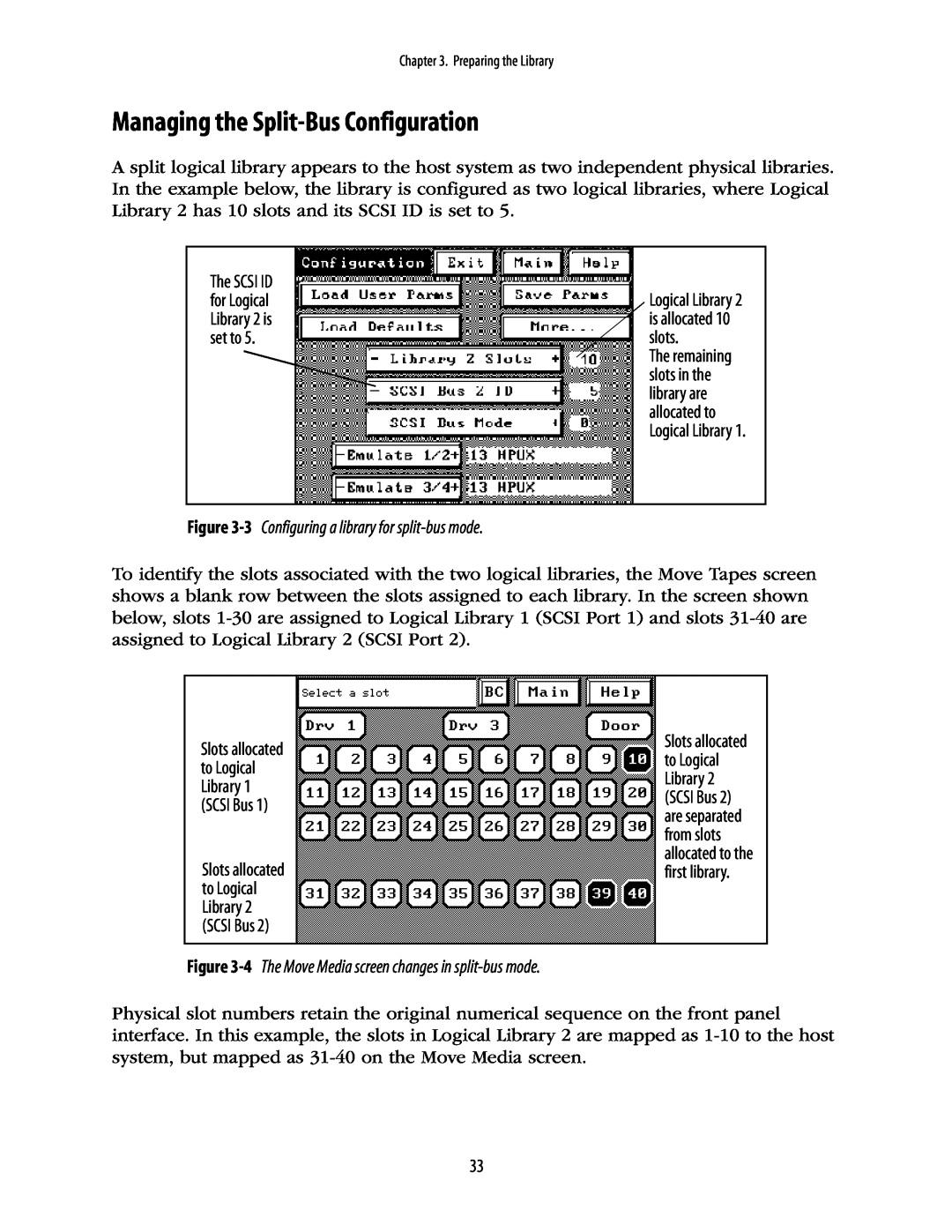 Spectra Logic 10000 manual Managing the Split-Bus Configuration, 3 Configuring a library for split-bus mode 