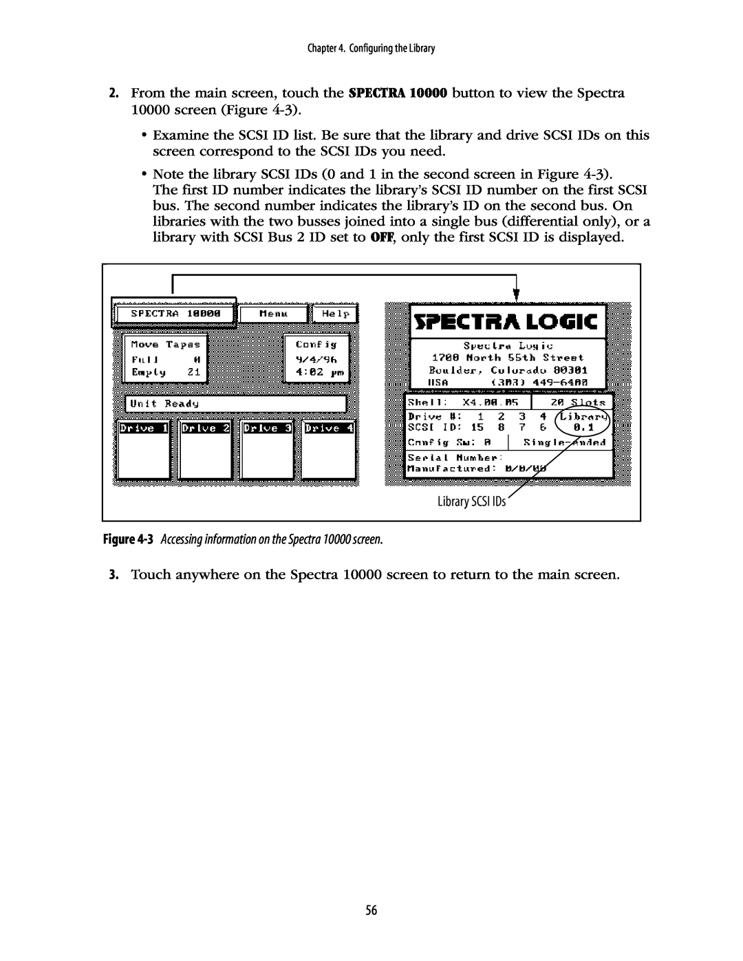 Spectra Logic manual 3 Accessing information on the Spectra 10000 screen 