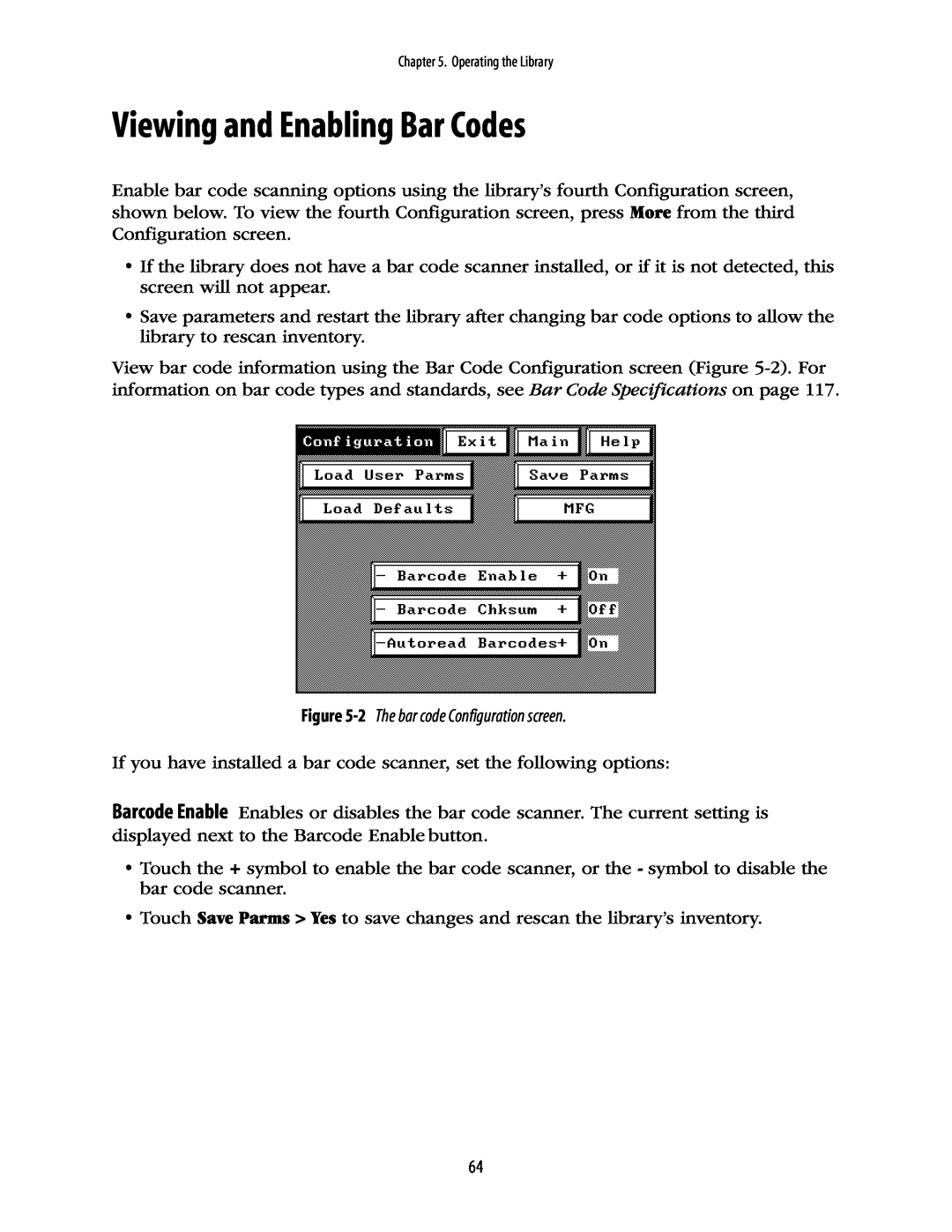 Spectra Logic 10000 manual Viewing and Enabling Bar Codes, 2 The bar code Configuration screen 