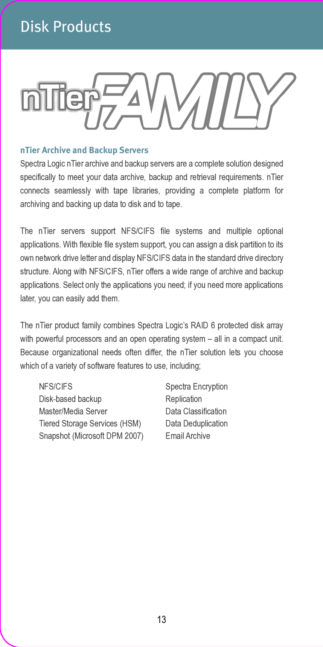 Spectra Logic 2007 manual Disk Products, NTier Archive and Backup Servers 