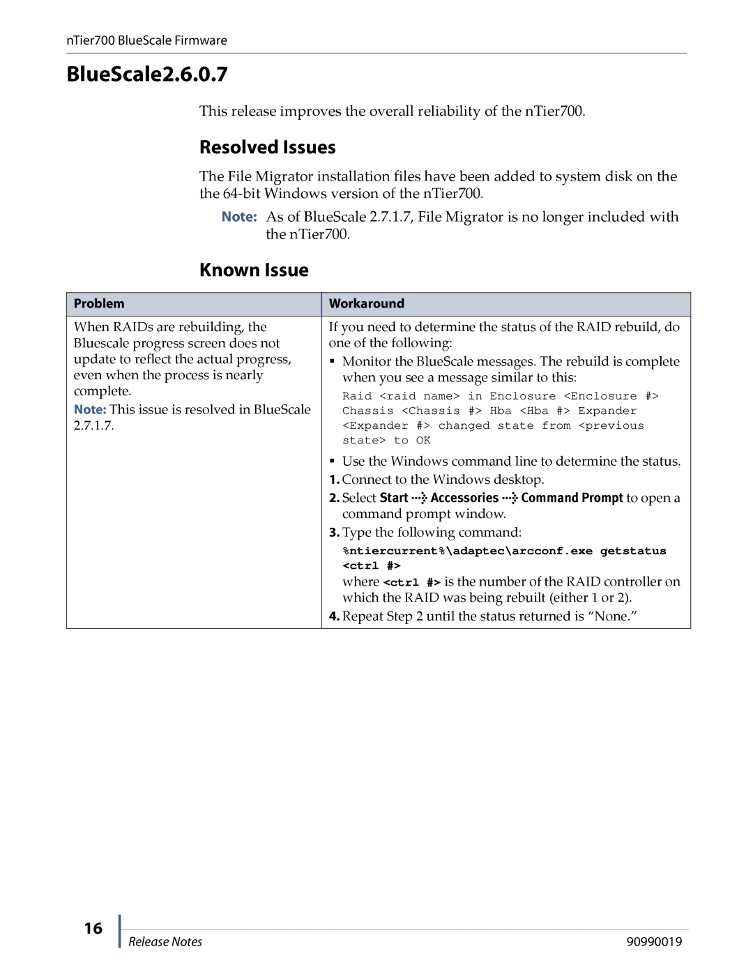 Spectra Logic NTIER700 manual BlueScale2.6.0.7, Known Issue 