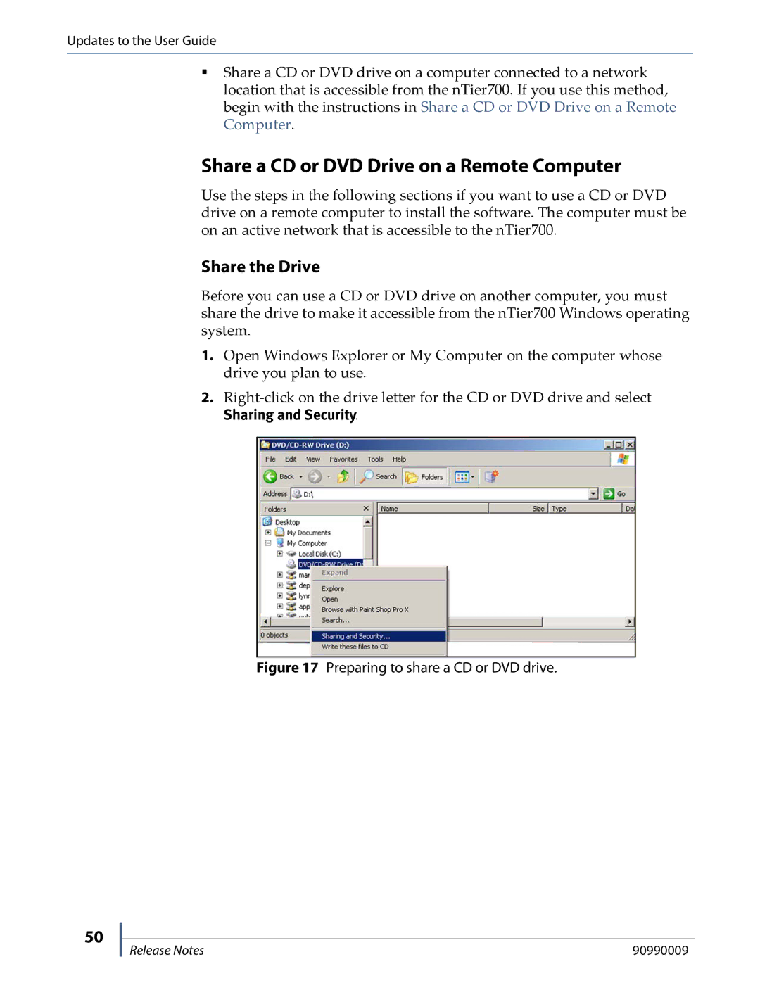 Spectra Logic NTIER700 manual Share a CD or DVD Drive on a Remote Computer, Share the Drive 