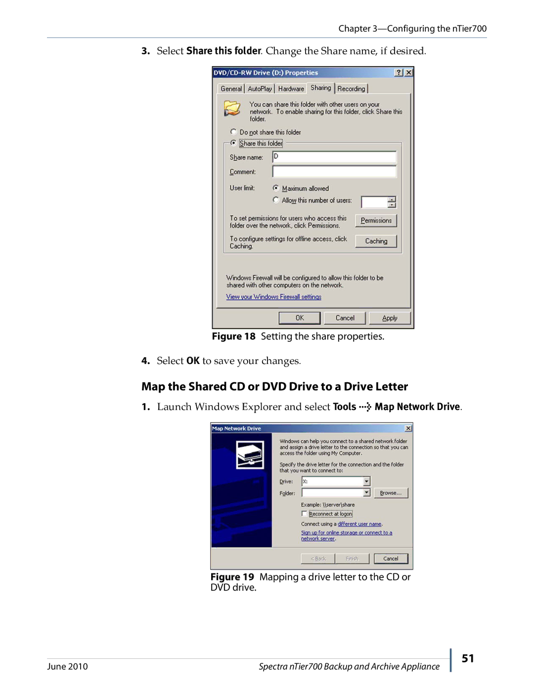 Spectra Logic NTIER700 manual Map the Shared CD or DVD Drive to a Drive Letter 