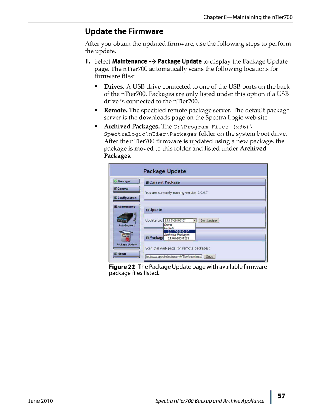 Spectra Logic NTIER700 manual Update the Firmware 