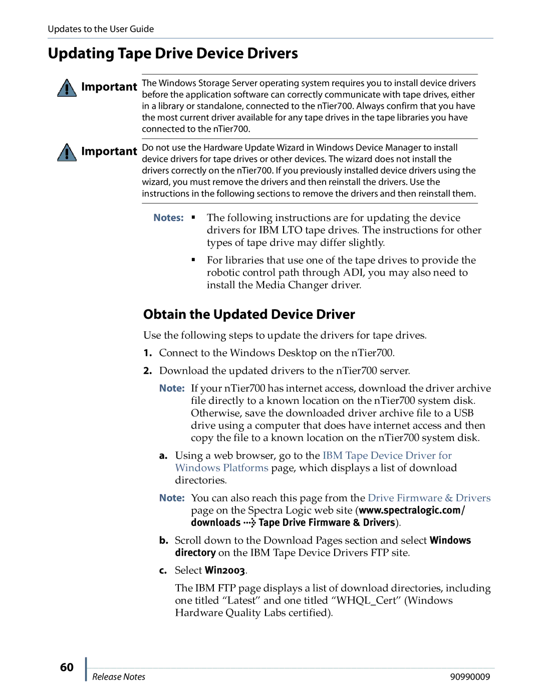 Spectra Logic NTIER700 manual Updating Tape Drive Device Drivers, Obtain the Updated Device Driver 