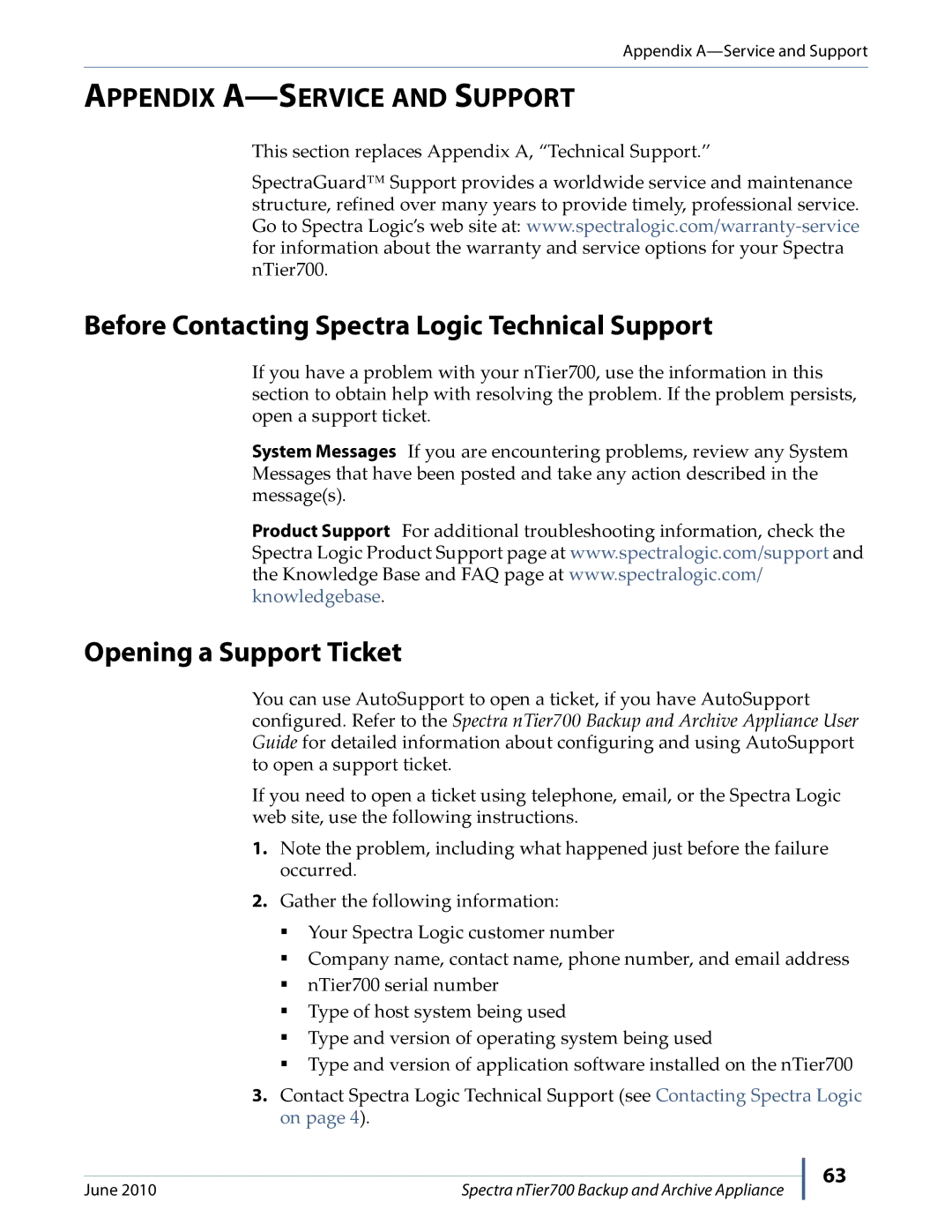 Spectra Logic NTIER700 manual Before Contacting Spectra Logic Technical Support, Opening a Support Ticket 