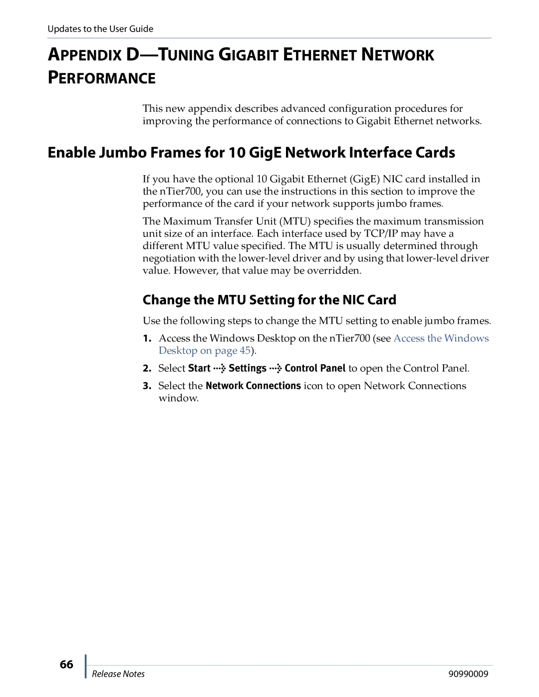 Spectra Logic NTIER700 Enable Jumbo Frames for 10 GigE Network Interface Cards, Change the MTU Setting for the NIC Card 