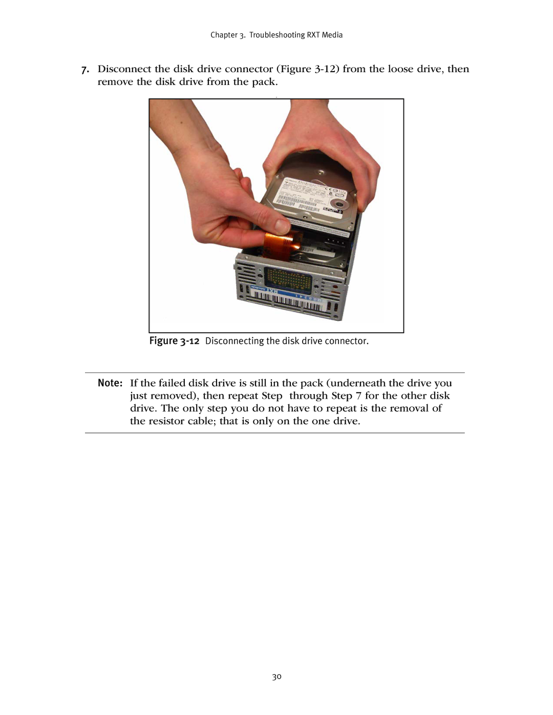 Spectra Logic RXT150 manual 12Disconnecting the disk drive connector 