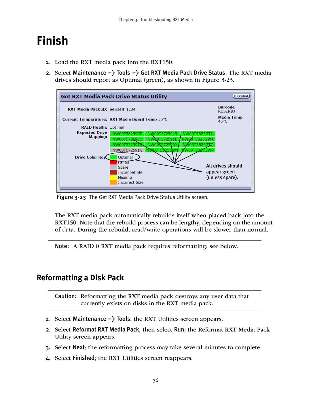 Spectra Logic RXT150 manual Finish, Reformatting a Disk Pack 